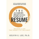 The ANTI-RESUME