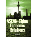 ASEAN-China Economic Relations