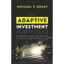 The Adaptive Investment Portfolio: A Smarter, More Dynamic Way to Invest in Any Market Cycle