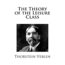 The Theory of the Leisure Class