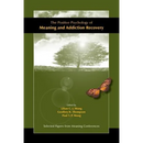 The Positive Psychology of Meaning and Addiction Recovery