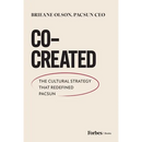 Co-Created: The Cultural Strategy That Redefined Pacsun