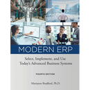 Modern ERP: Select, Implement, and Use Today's Advanced Business Systems