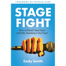 Stage Fight: How to Punch Your Fears of Public Speaking in the Face!