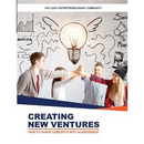 Creating New Ventures: How To Shape Concepts Into Achievement