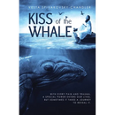 Kiss of the Whale: A Transformative Journey of Self-Healing