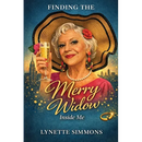 Finding the Merry Widow Inside Me!