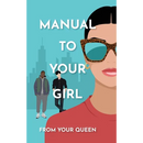 Manual to Your Girl