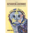 Outsourcing Governance: OLM50 Outsourcing Success by Design