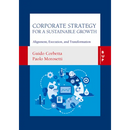Corporate Strategy for a Sustainable Growth: Alignment, Execution, and Transformation