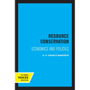 Resource Conservation: Economics and Policies