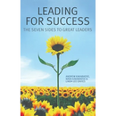 Leading for Success: The Seven Sides to Great Leaders