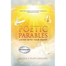 Poetic Parables: Listen With Your Heart