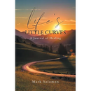 Life's Little Curves: A Journal of Healing
