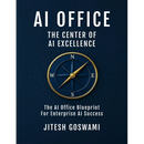 AI Office: The Center of AI Excellence