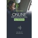 Captovation: Online Presentations by Design
