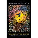 Sharing the Light: Stories and Reflections