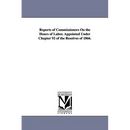 Reports of Commissioners On the Hours of Labor. Appointed Under Chapter 92 of the Resolves of 1866.
