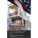 An Active Duty Entrepreneurs Guide To Purchasing Investment Properties: Real Estate Investing