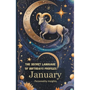 The Secret Language of Birthdays Profiles - January Personality Insights.
