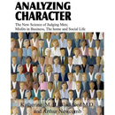 Analyzing Character; The New Science of Judging Men; Misfits in Business, the Home and Social Life