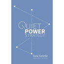 Quiet Power Strategy