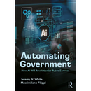Automating Government: How AI Will Revolutionise Public Services