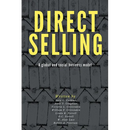 Direct Selling: A Global and Social Business Model