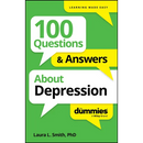 100 Questions & Answers about Depression for Dummies