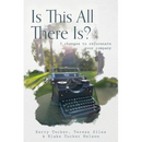 Is This All There Is?: 5 changes to rejuvenate your company