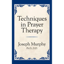 Techniques in Prayer Therapy