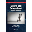 Matrix and Determinant: Fundamentals and Applications