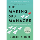 The Making of a Manager: What to Do When Everyone Looks to You