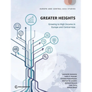 Greater Heights: Growing to High Income in Europe and Central Asia