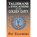 Talismans & Evocations of the Golden Dawn