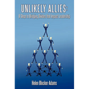 Unlikely Allies: 8 Steps to Bridging Divides that Impact Leadership