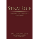 Stratégie: Business Intelligence & Analytics