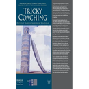 Tricky Coaching: Difficult Cases in Leadership Coaching