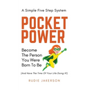 Pocket Power: Become the Person You Were Born to Be