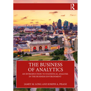The Business of Analytics: An Introduction to Statistical Analysis in the Business Environment