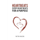Heartbeats: Every Heart Beats for a Purpose
