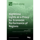 Nighttime Lights as a Proxy for Economic Performance of Regions