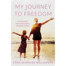 My Journey to Freedom