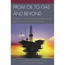 From Oil to Gas and Beyond: A Review of the Trinidad and Tobago Model and Analysis of Future Challenges
