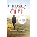Choosing A Way Out: When the Bottom Isn't the Bottom