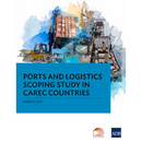 Ports and Logistics Scoping Study in Carec Countries