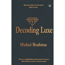 Decoding Luxe