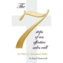 The 7 Steps of an Effective Sales Call: An F.M.C.G. Salesman's Bible