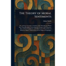 The Theory of Moral Sentiments