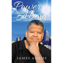 Power From Above: A Memoir